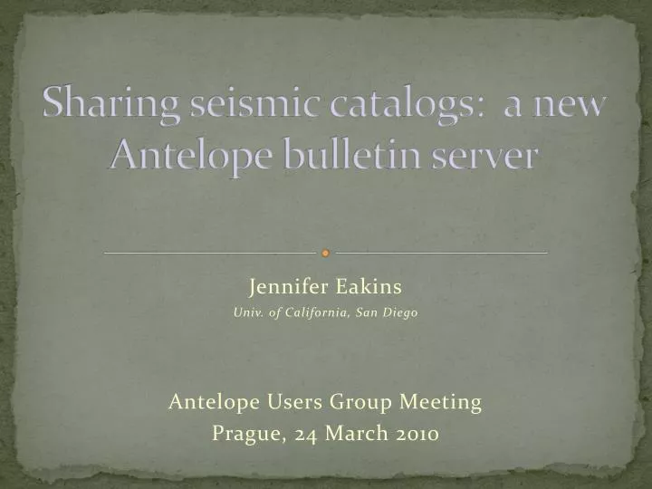 sharing seismic catalogs a new antelope bulletin server