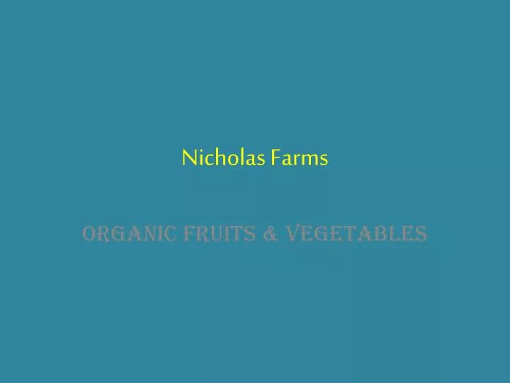 nicholas farms