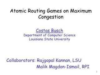 Atomic Routing Games on Maximum Congestion