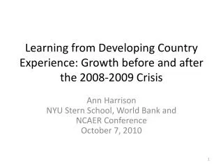 Learning from Developing Country Experience: Growth before and after the 2008-2009 Crisis