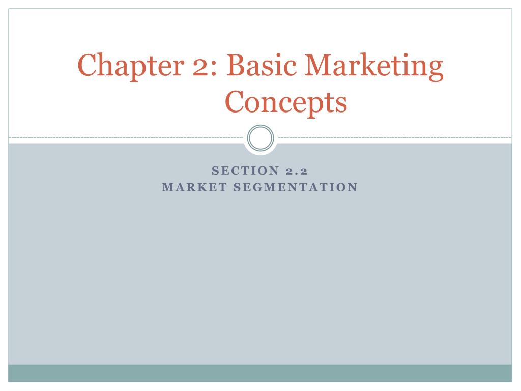PPT - Chapter 2: Basic Marketing Concepts PowerPoint Presentation, free ...