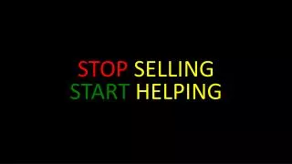 STOP SELLING