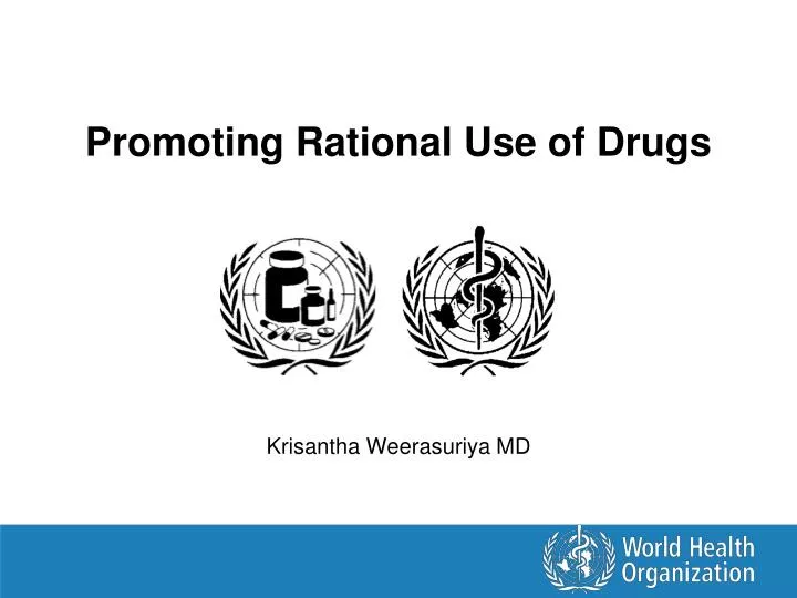 promoting rational use of drugs