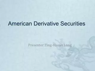 American Derivative Securities