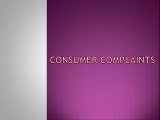 Consumer complaints