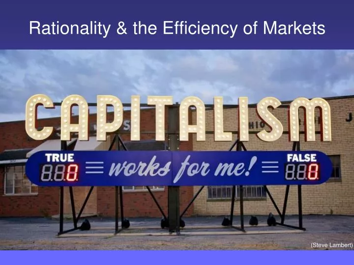 rationality the efficiency of markets