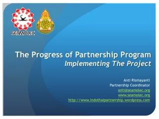 The Progress of Partnership Program Implementing The Project