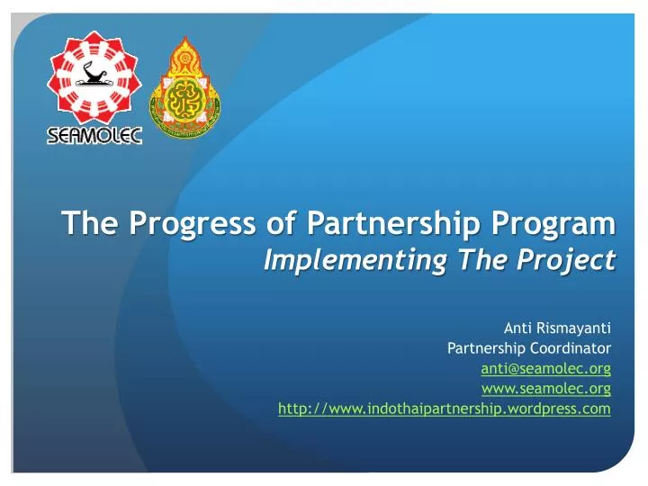 the progress of partnership program implementing the project