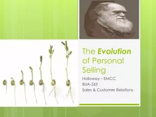 The Evolution of Personal Selling