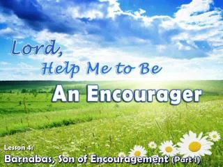 Barnabas, Son of Encouragement (Part 1)