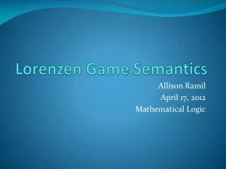 Lorenzen Game Semantics
