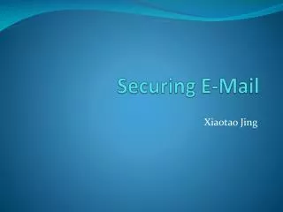 Securing E-Mail