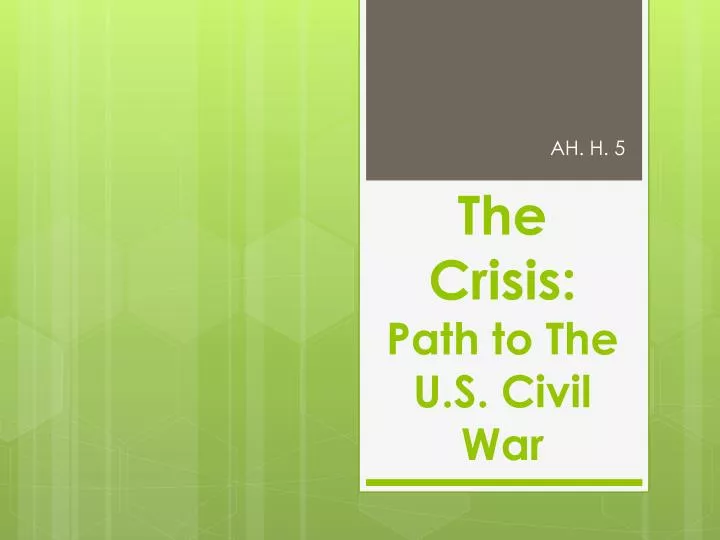 the crisis path to the u s civil war