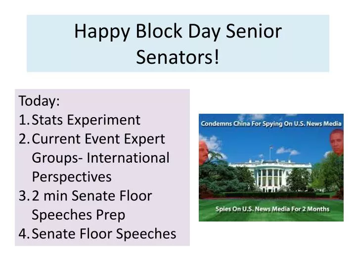 happy block day senior senators