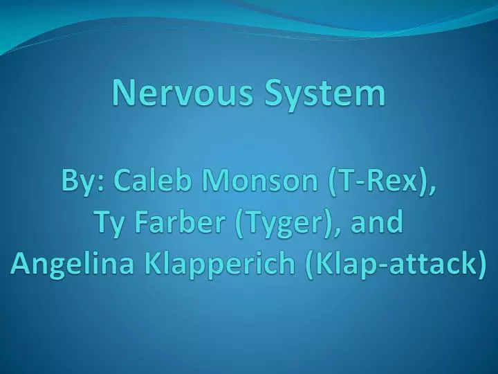 nervous system by caleb monson t rex ty farber tyger and angelina klapperich klap attack