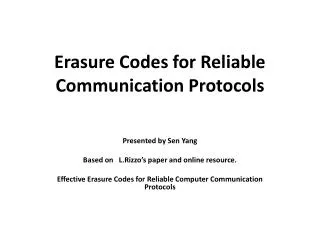 Erasure Codes for Reliable Communication Protocols