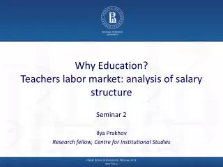 Why Education? Teachers labor market: analysis of salary structure