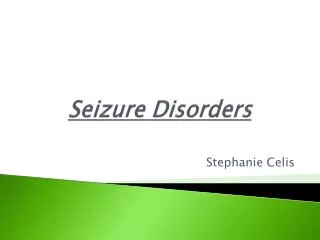Seizure Disorders