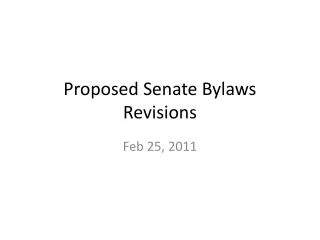 Proposed Senate Bylaws Revisions