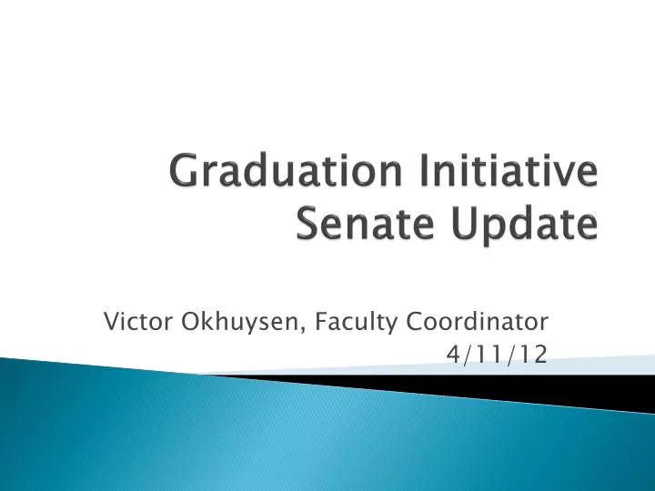 graduation initiative senate update
