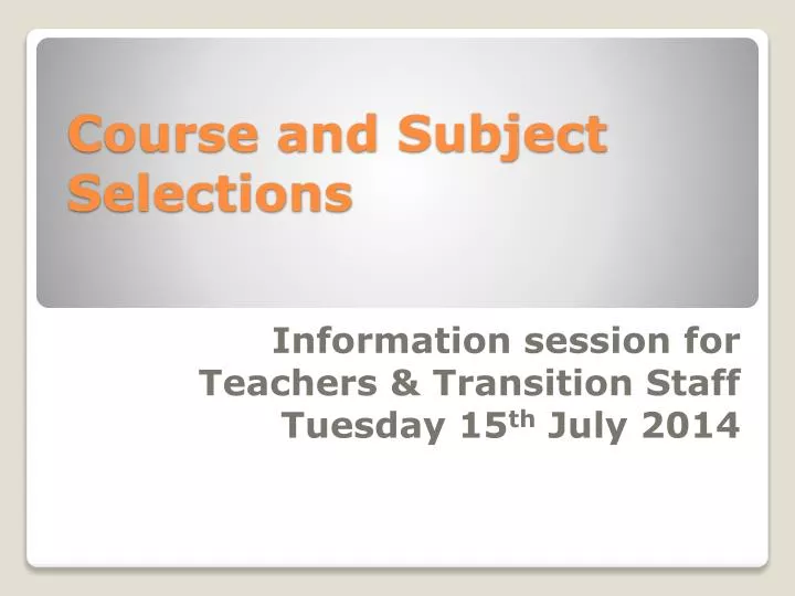 course and subject selections