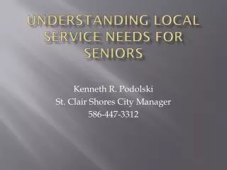 Understanding Local Service Needs for Seniors