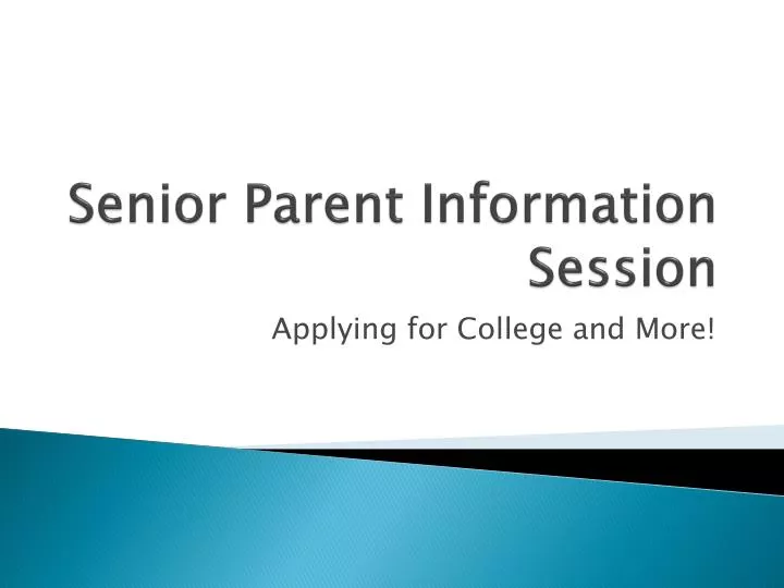 senior parent information session