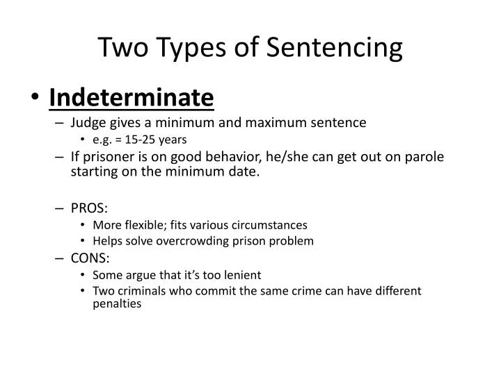 two types of sentencing
