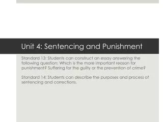 Unit 4: Sentencing and Punishment