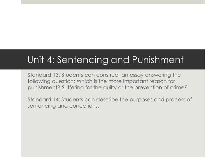 unit 4 sentencing and punishment