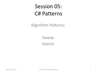 Session 05: C# Patterns