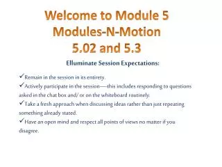 Elluminate Session Expectations :