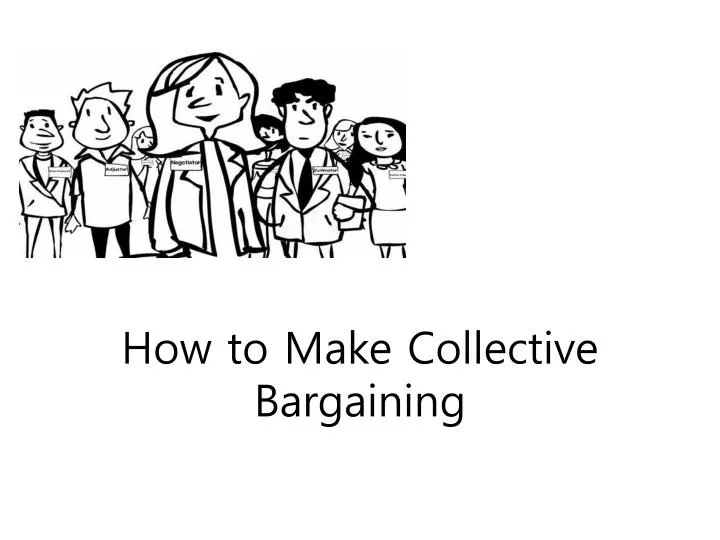 how to make collective bargaining
