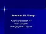 American Literature & Composition Course Description - slide 1