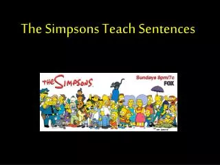 The Simpsons Teach Sentences