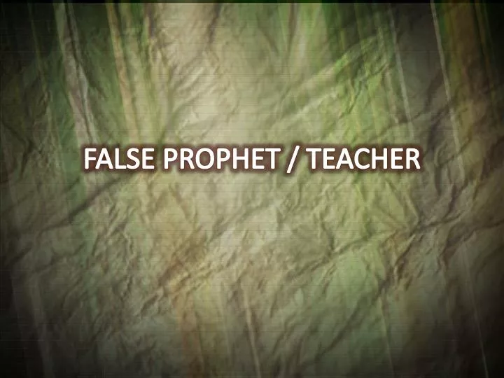 false prophet teacher