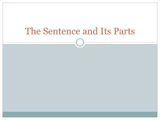 The Sentence and Its Parts