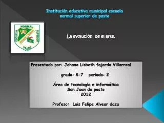 Institución educativa municipal escuela normal superior de pasto