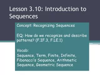 Lesson 3.10: Introduction to Sequences