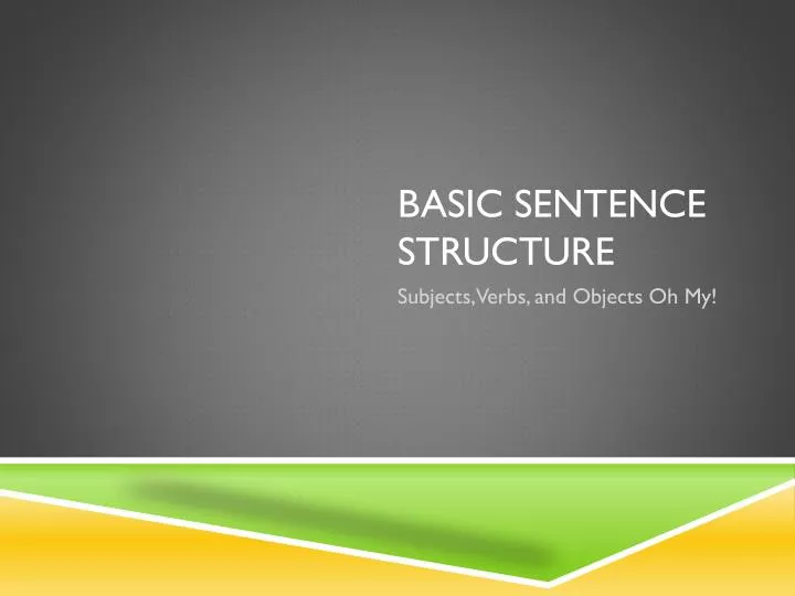 basic sentence structure