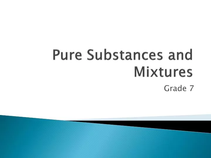 pure substances and mixtures