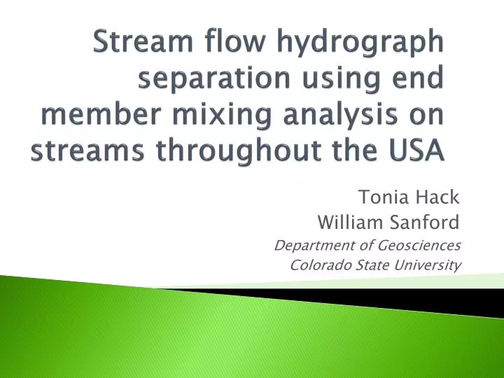 stream flow hydrograph separation using end member mixing analysis on streams throughout the usa