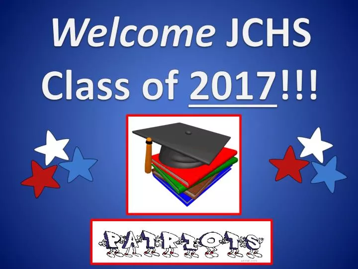welcome jchs class of 2017