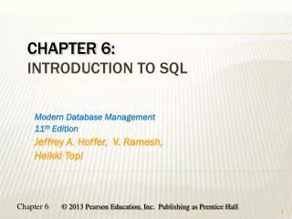 Chapter 6: Introduction to SQL