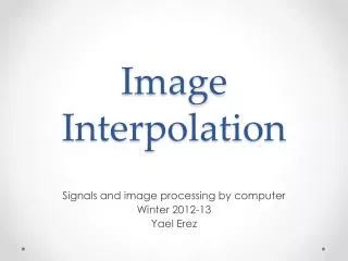 Image Interpolation