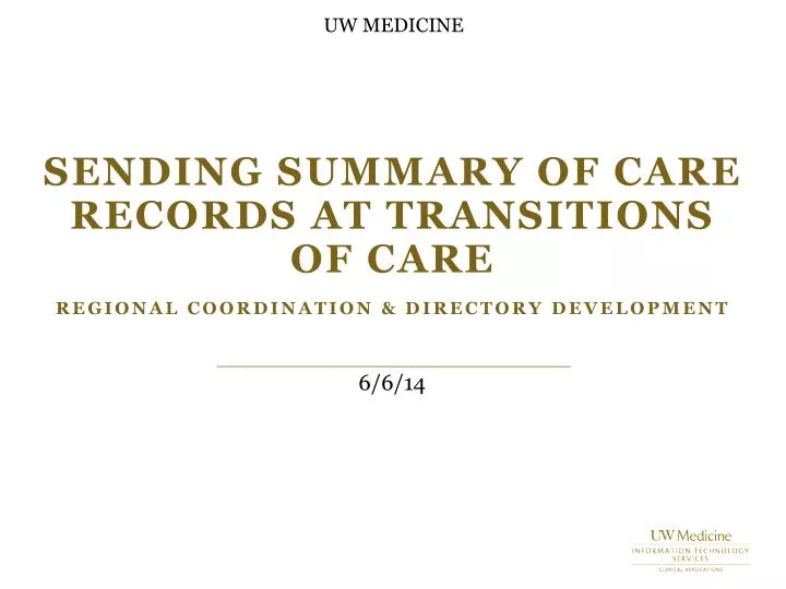 sending summary of care records at transitions of care regional coordination directory development