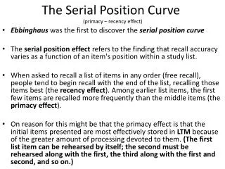 The Serial Position Curve