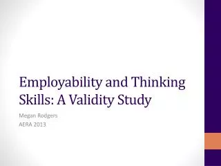Employability and Thinking Skills: A Validity Study