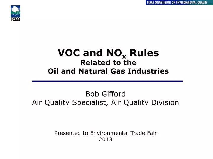 voc and no x rules related to the oil and natural gas industries