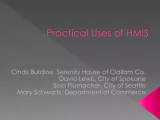 Practical Uses of HMIS